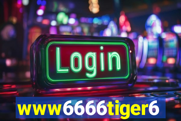 www6666tiger6