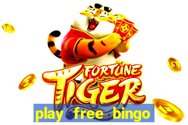 play free bingo games online for fun