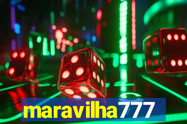 maravilha777