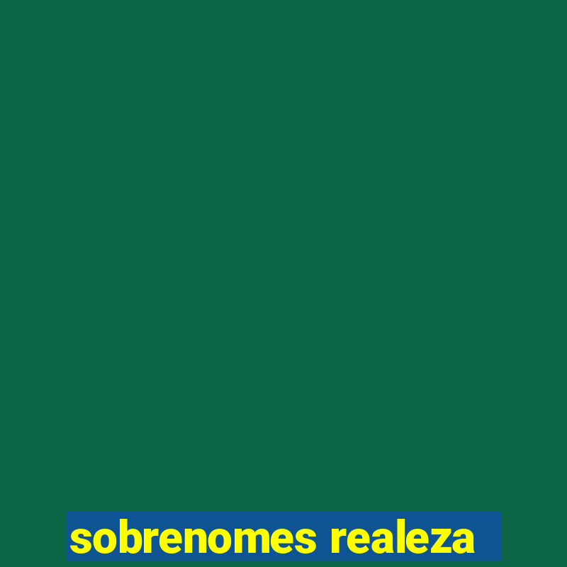 sobrenomes realeza