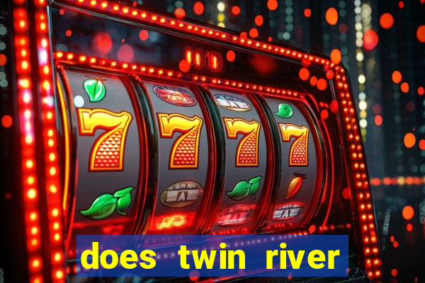 does twin river casino have bingo