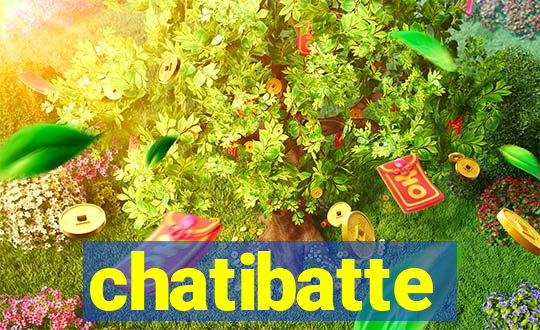 chatibatte