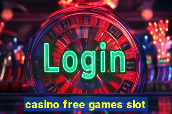 casino free games slot