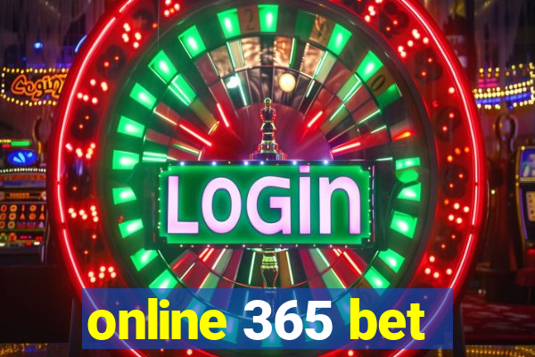 online 365 bet