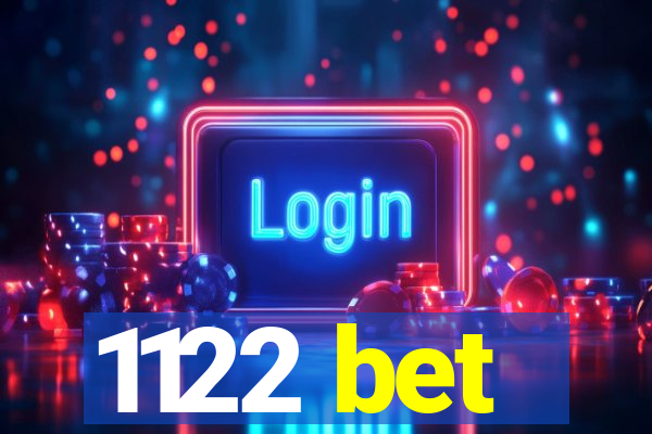 1122 bet