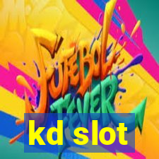 kd slot