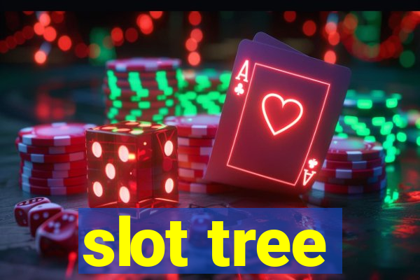 slot tree