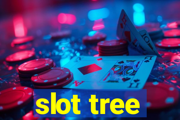 slot tree