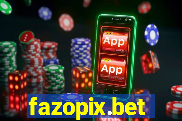 fazopix.bet