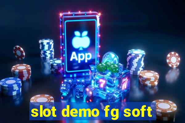 slot demo fg soft