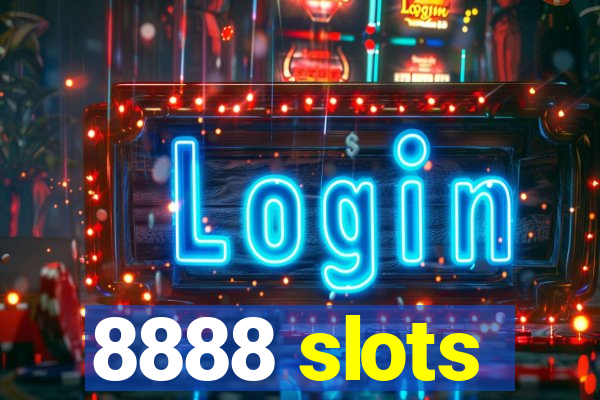 8888 slots