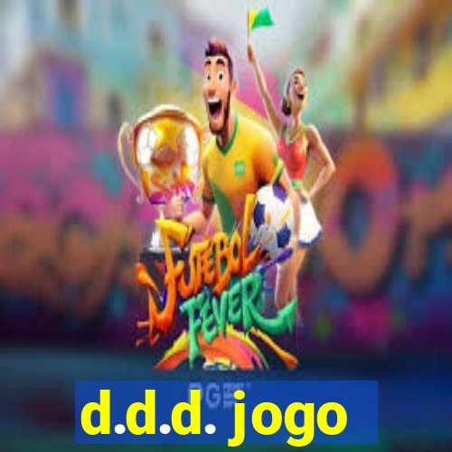 d.d.d. jogo