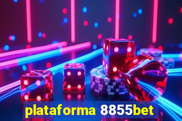 plataforma 8855bet