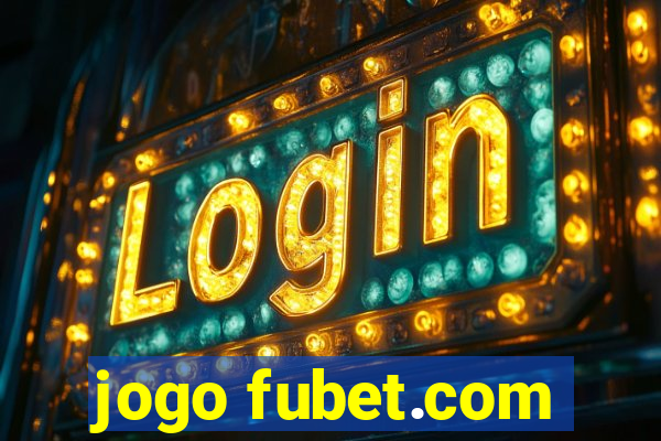 jogo fubet.com