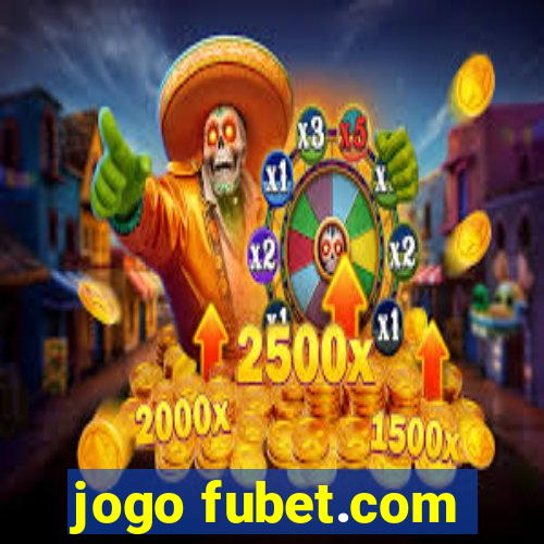 jogo fubet.com