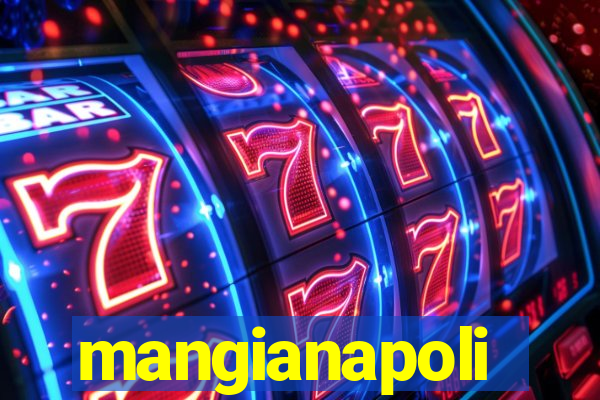 mangianapoli