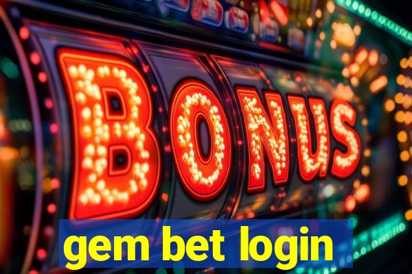 gem bet login