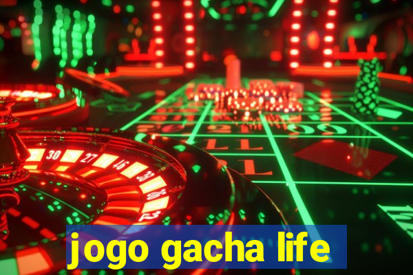 jogo gacha life