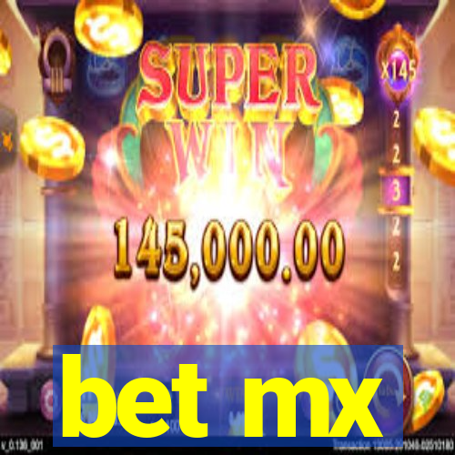 bet mx