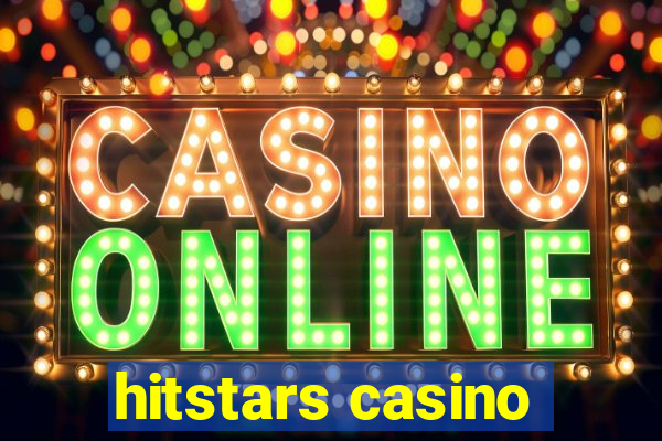 hitstars casino