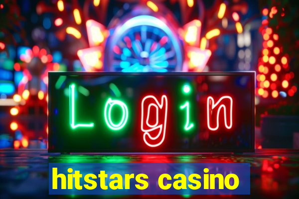 hitstars casino