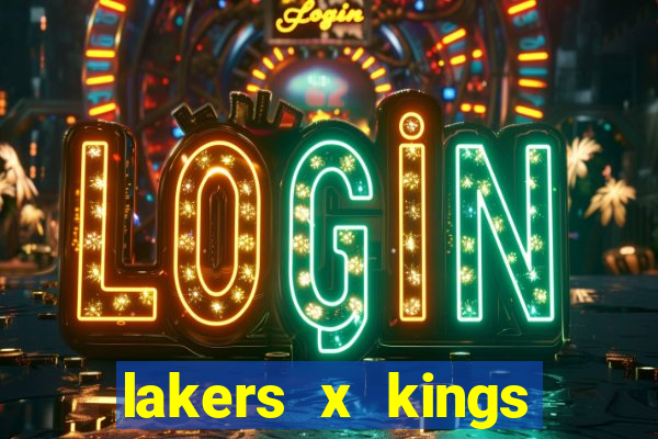 lakers x kings onde assistir