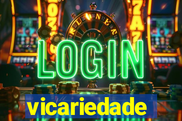 vicariedade