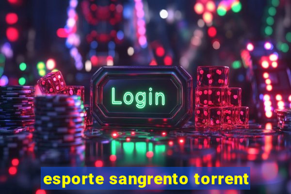 esporte sangrento torrent