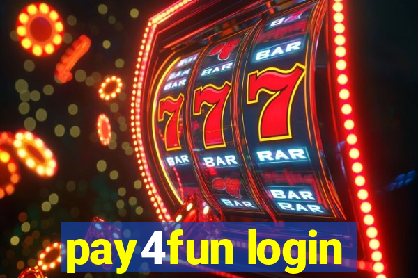 pay4fun login