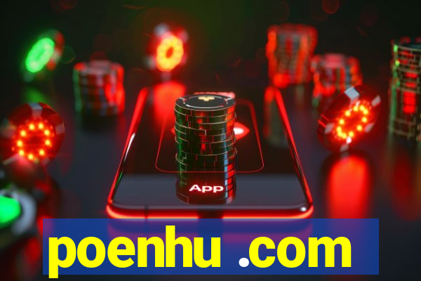 poenhu .com