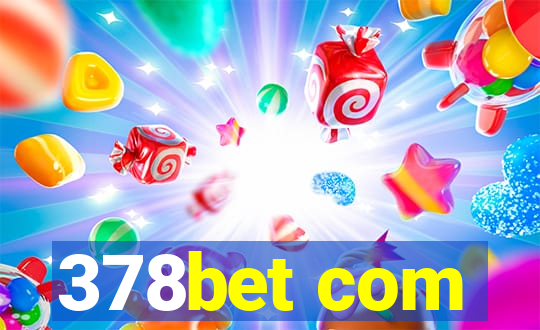 378bet com