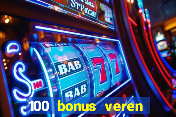 100 bonus veren casino siteleri