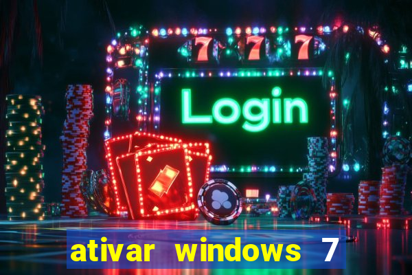 ativar windows 7 pelo cmd