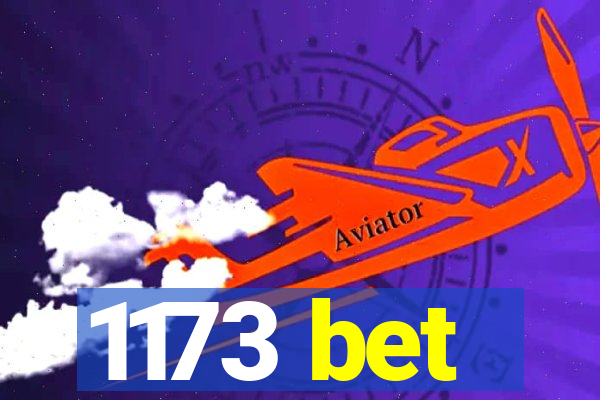 1173 bet