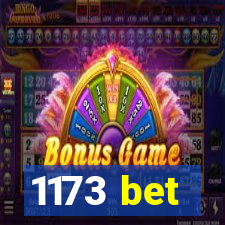 1173 bet