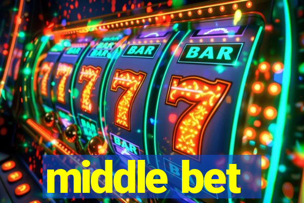 middle bet