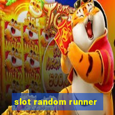 slot random runner