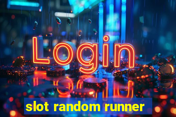 slot random runner