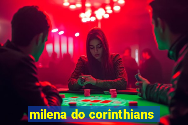 milena do corinthians