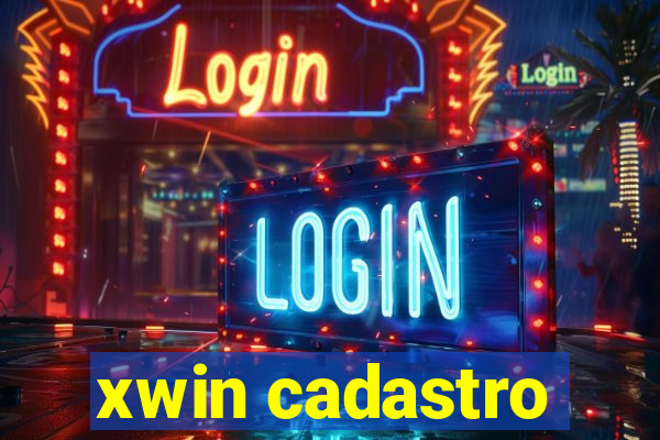 xwin cadastro