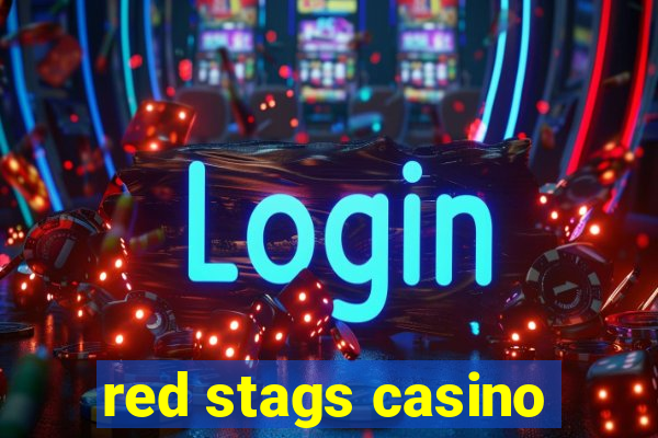 red stags casino