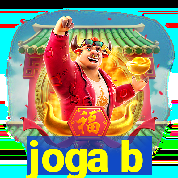 joga b