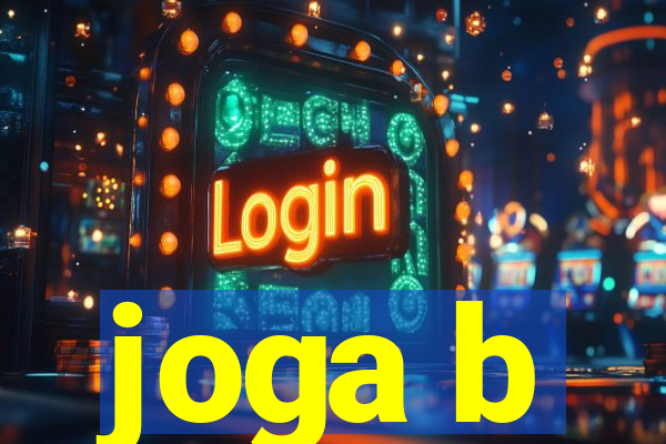 joga b