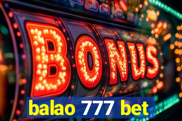 balao 777 bet