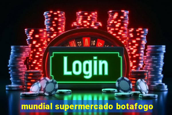 mundial supermercado botafogo