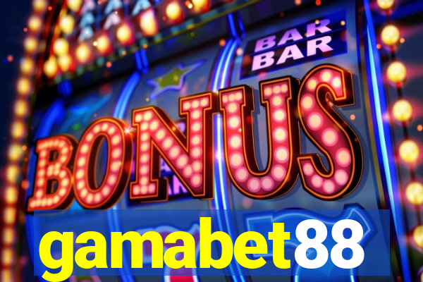 gamabet88