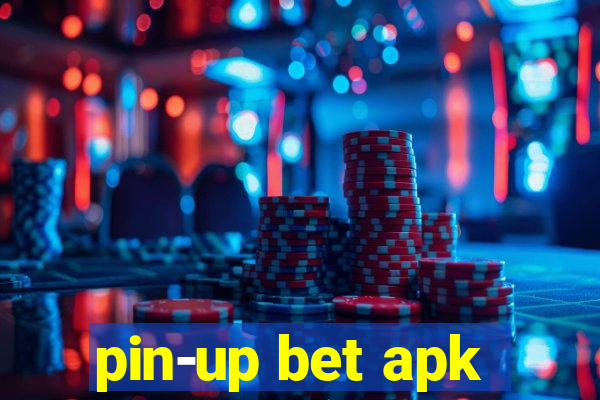 pin-up bet apk