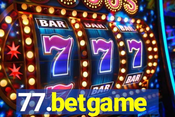 77.betgame