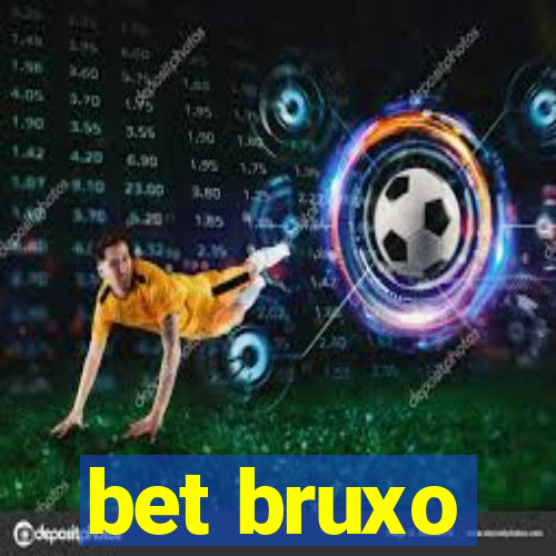 bet bruxo