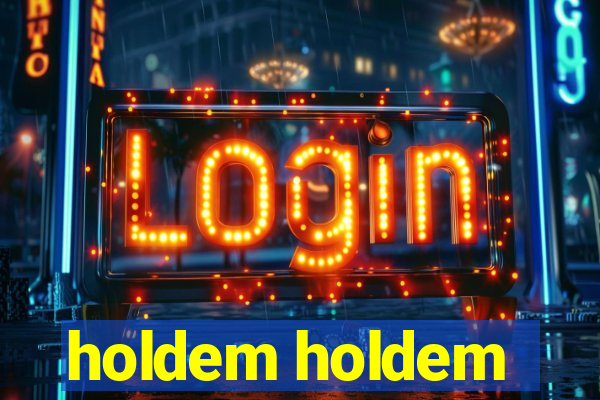 holdem holdem